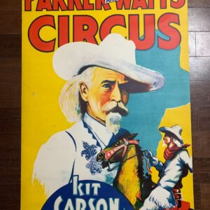 Colonel Parker & Watts - Kit Carson (1935) 25.5x39 US Circus Poster LB