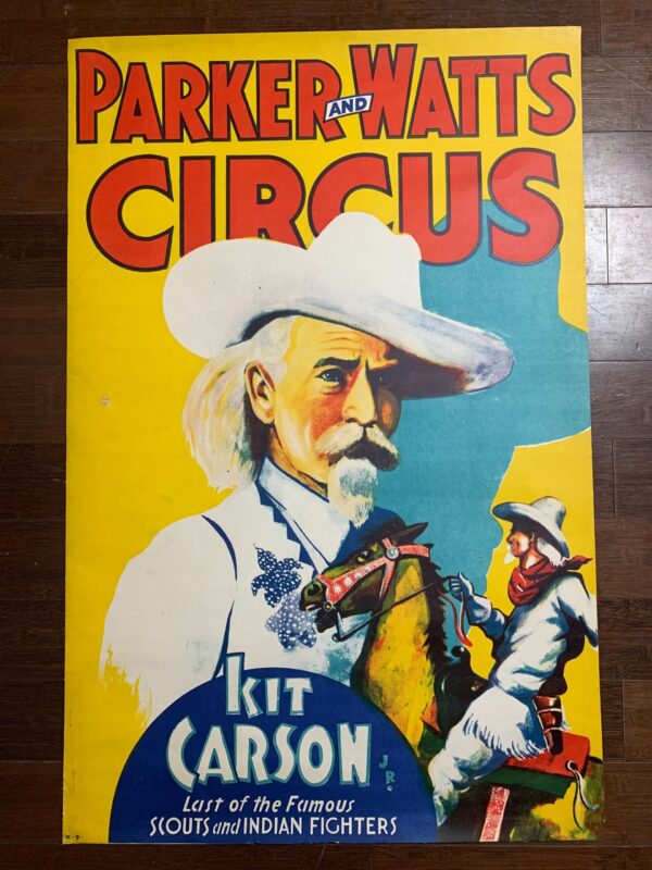 Colonel Parker & Watts - Kit Carson (1935) 25.5x39 US Circus Poster LB