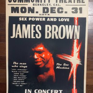 James Brown - Berkely Con. Ctr. (1972) 22x30.75 US Music Poster Exc. Cond.