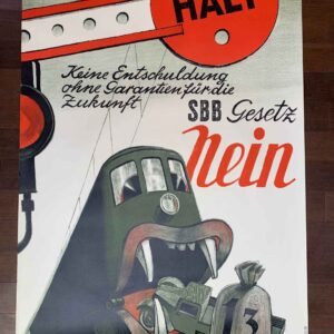 Halt! SBB Gesetz Nein Hugo Laubi (1943) 35x51 German WWII Poster
