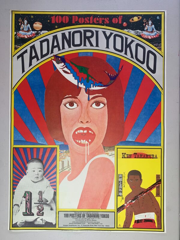 100 Posters OF Tadanori Yokoo - Picasso of Japan (1978) 20x 28 US Advertising Poster