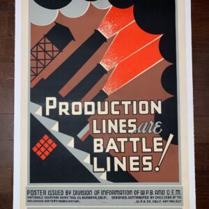 Production Lines are Battle Lines - Art by Chester Cobb (1942) 24x35.5 Rare US WWII Poster LB