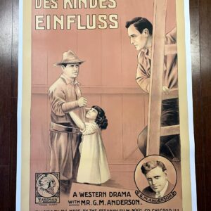 Des Kindes Einfluss - Bronco Billy (1912) German/US One Sheet Movie Poster - 1st Cowboy Movie Star!