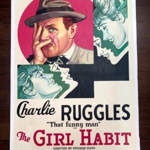 The Girl Habit - Charlie Ruggles (1931) US One Sheet Movie Poster LB