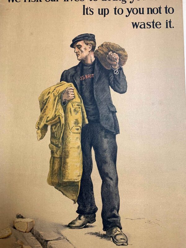 We Risk Our Lives To Bring You Food (1917) British WWI Poster LB - Image 2