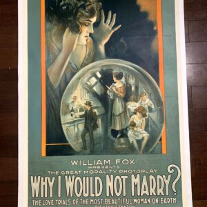 Why I Would Not Marry (1918) US One Sheet Movie Poster LB