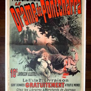 Drame De Pontcharra - Art By Cheret (1885) 33x47.6 French Theater Poster LB