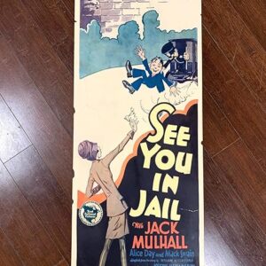 See You In Jail (1927) US Insert Movie Poster - Never Folded