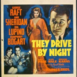 They Drive By Night - Bogart (1940) US Window Card Movie Poster
