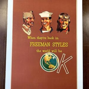 When They're Back In Freeman Styles (1945) 23x34.875 US WWII Clothing Poster LB